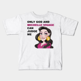 Michelle Visage Kids T-Shirt